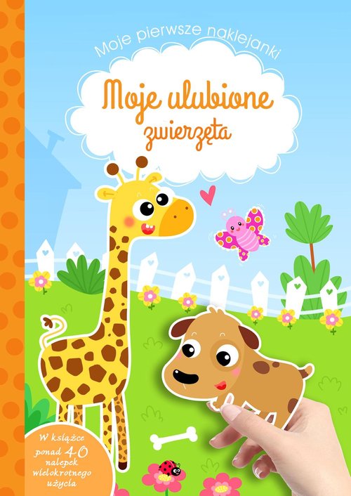 Image of Moje ulubione zwierzęta Moje pierwsze naklejanki