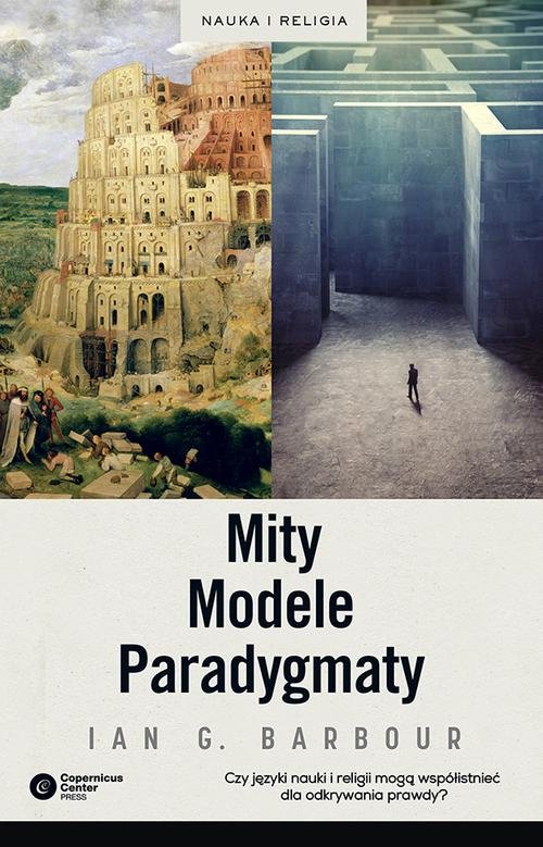 Image of Mity, Modele, Paradygmaty Studium porównawcze nauk przyrodniczych i religii
