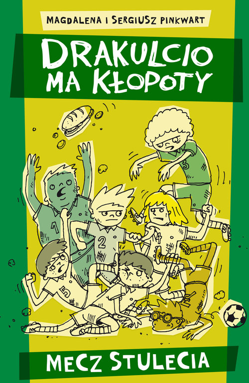 Image of Drakulcio ma kłopoty Mecz stulecia