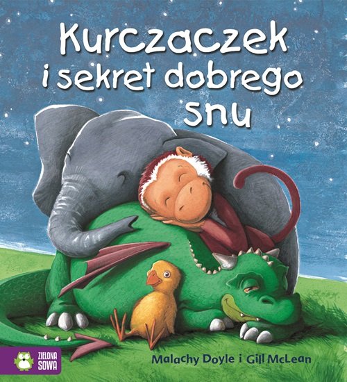 Image of Kurczaczek i sekret dobrego snu Poczytajmy razem