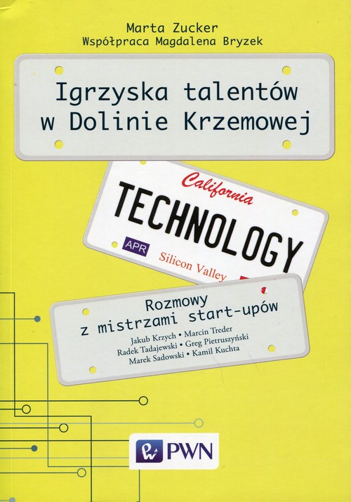 Image of Igrzyska talentów w Dolinie Krzemowej Rozmowy z mistrzami start-upów