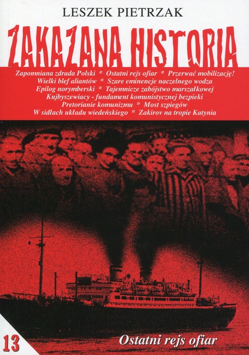 Image of Zakazana historia 13 Ostatni rejs ofiar