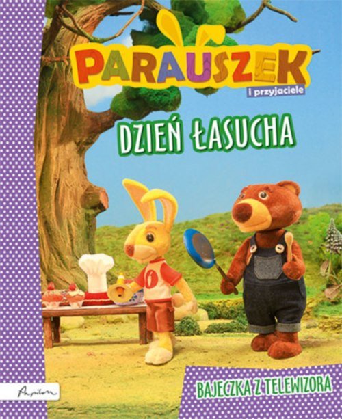 Image of Parauszek i przyjaciele Dzień Łasucha