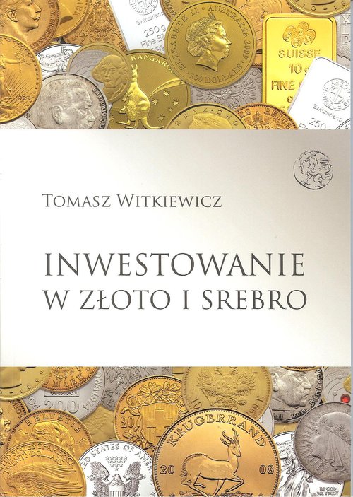 Image of Inwestowanie w złoto i srebro