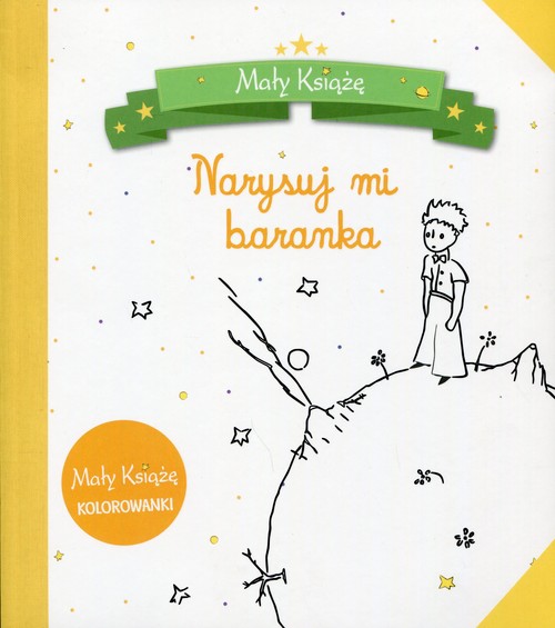 Image of Mały Książę Narysuj mi baranka Kolorowanka