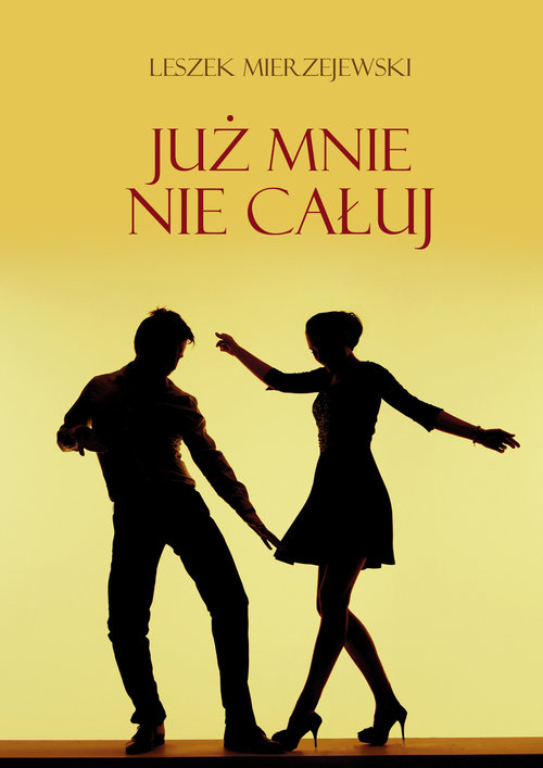 Image of Już mnie nie całuj