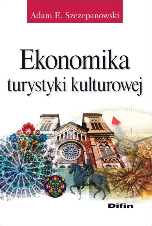 Image of Ekonomika turystyki kulturowej