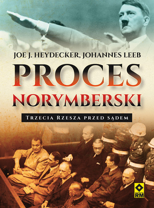 Image of Proces norymberski Trzecia Rzesza przed sądem