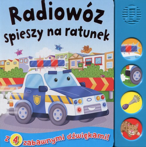Image of Radiowóz spieszy na ratunek Książeczka dźwiękowa