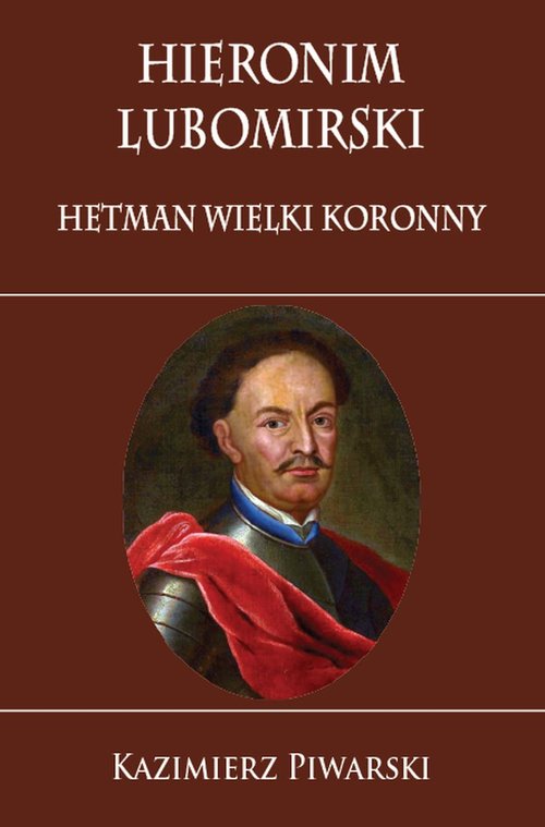 Image of Hieronim Lubomirski Hetman Wielki Koronny