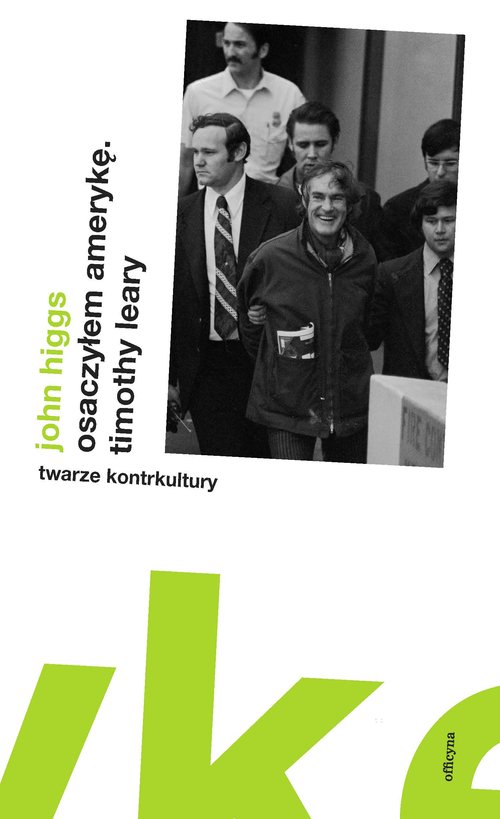 Image of Osaczyłem Amerykę Timothy Leary