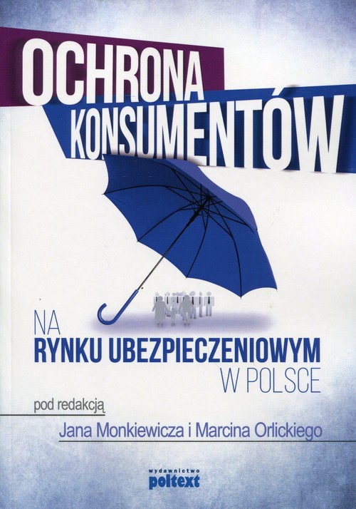 Image of Ochrona konsumentów na rynku ubezpieczeniowym w Polsce