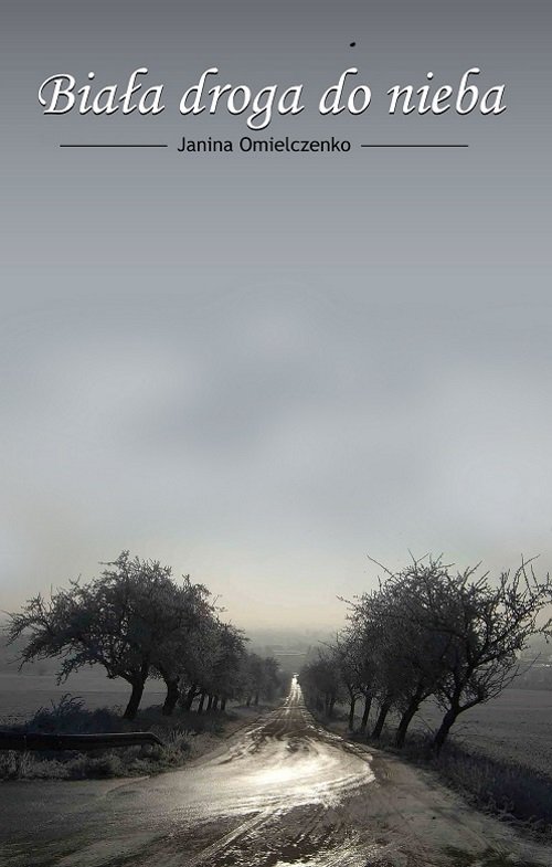 Image of Biała droga do nieba