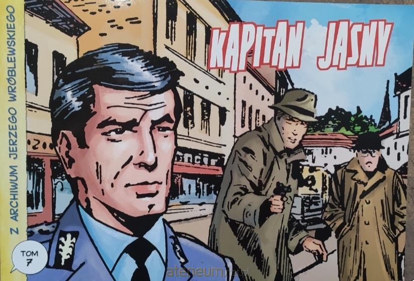 Image of Z archiwum Jerzego Wróblewskiego Tom 7 Kapitan Jasny