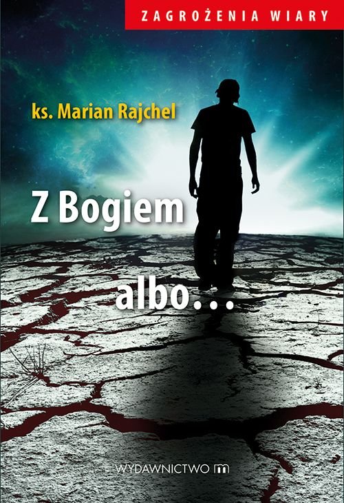 Image of Z Bogiem albo...