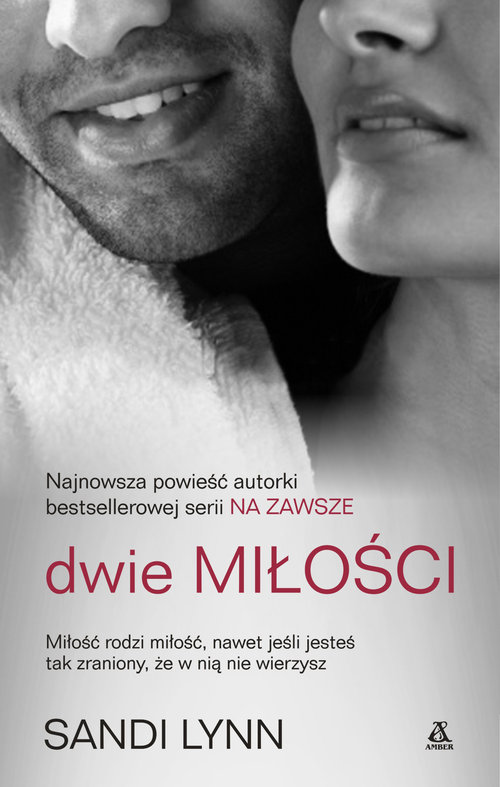 Image of Miłość pożądanie i... Tom 1 Dwie miłości