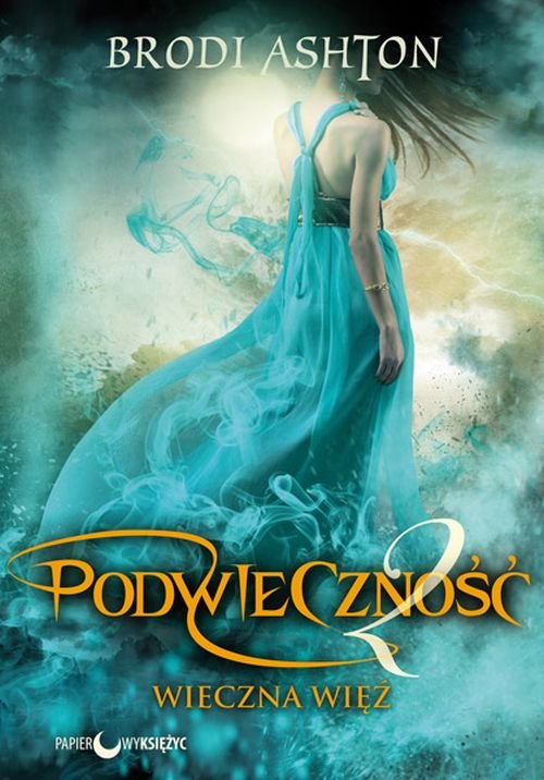 Image of Podwieczność Tom 2 Wieczna więź