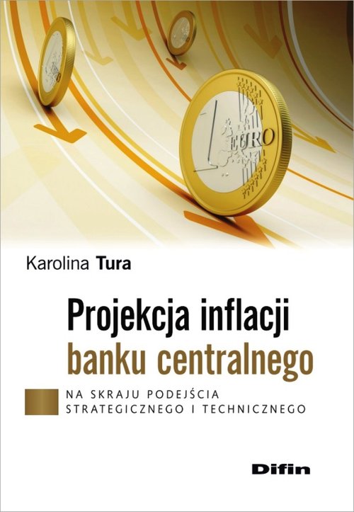 Image of Projekcja inflacji banku centralnego Na skraju podejścia strategicznego i technicznego
