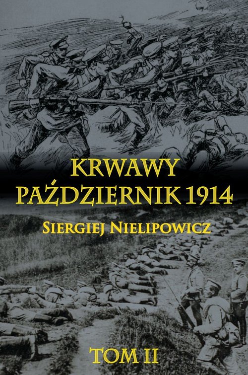 Image of Krwawy październik 1914 Tom 2