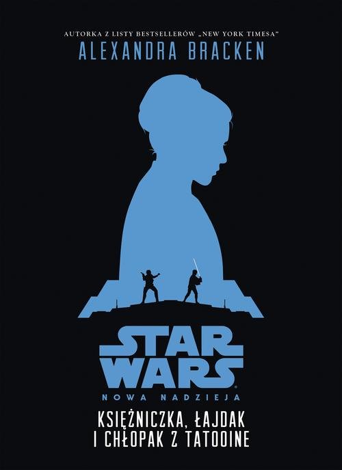 Image of Star Wars Księżniczka, łajdak i chłopak z Tatooine