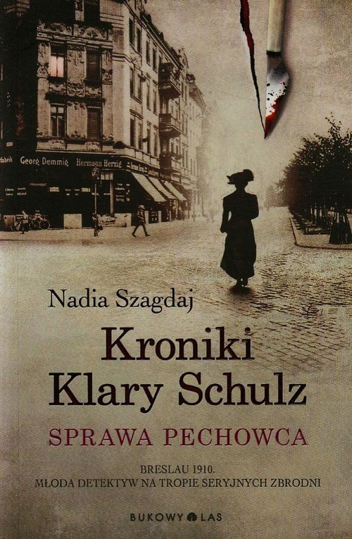 Image of Kroniki Klary Schulz Sprawa pechowca