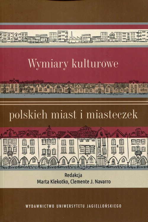 Image of Wymiary kulturowe polskich miast i miasteczek