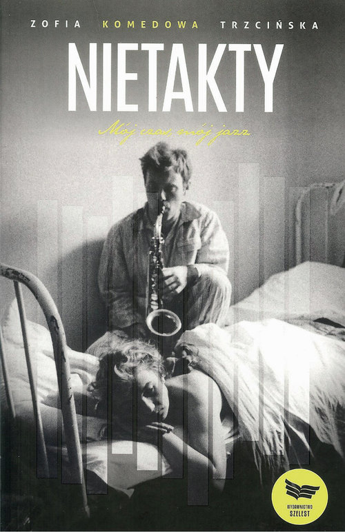 Image of Nietakty Mój czas mój jazz