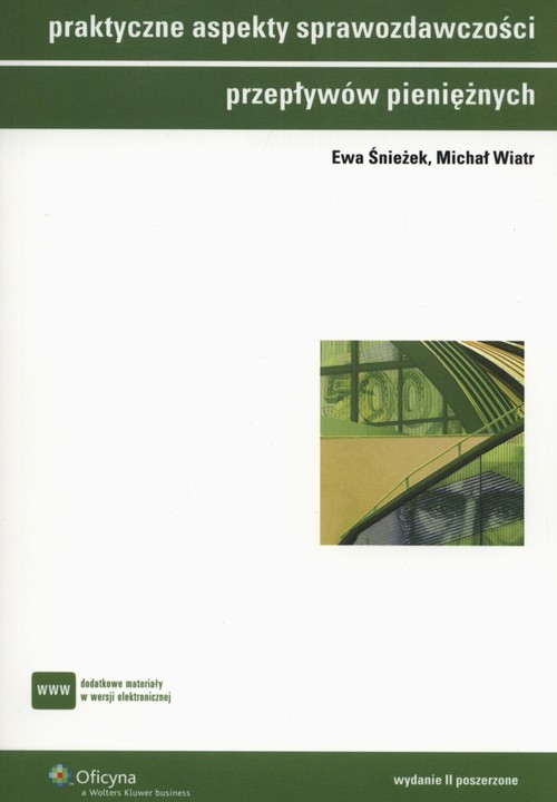 Image of Praktyczne aspekty sprawozdawczości przepływów pieniężnych