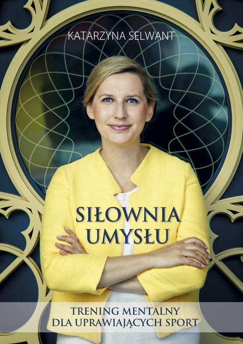 Image of Siłownia umysłu Trening mentalny dla uprawiających sport