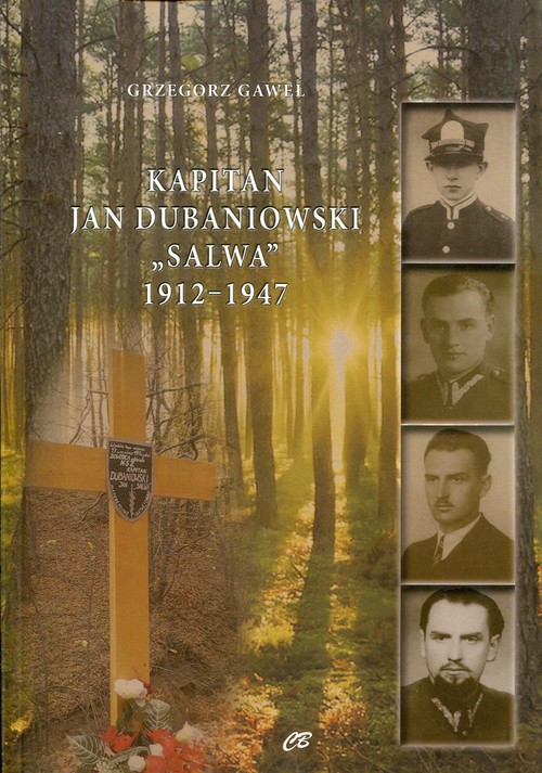 Image of Kapitan Jan Dubaniowski Salwa 1912-1947