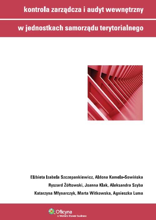 Image of Kontrola zarządcza i audyt wewnętrzny w jednostkach samorządu terytorialnego