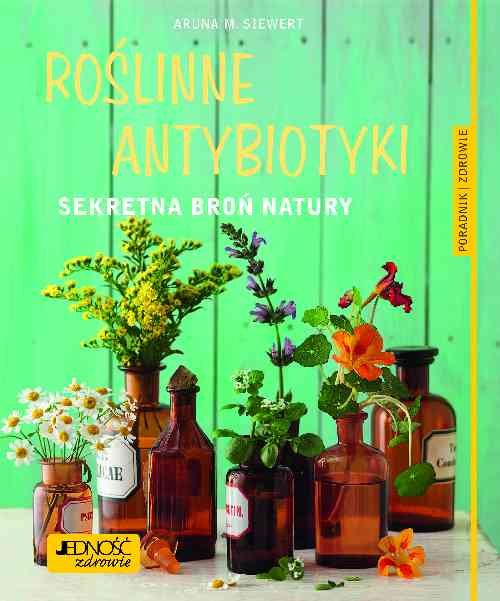 Image of Roślinne antybiotyki Sekretna broń natury