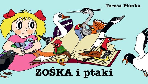 Image of Zośka i ptaki