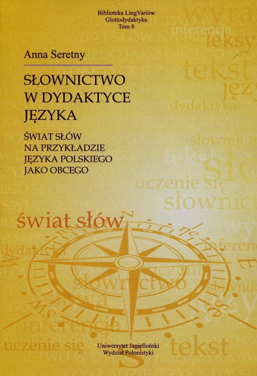 Image of Słownictwo w dydaktyce języka świat słów na przykładzie języka polskiego jako obcego