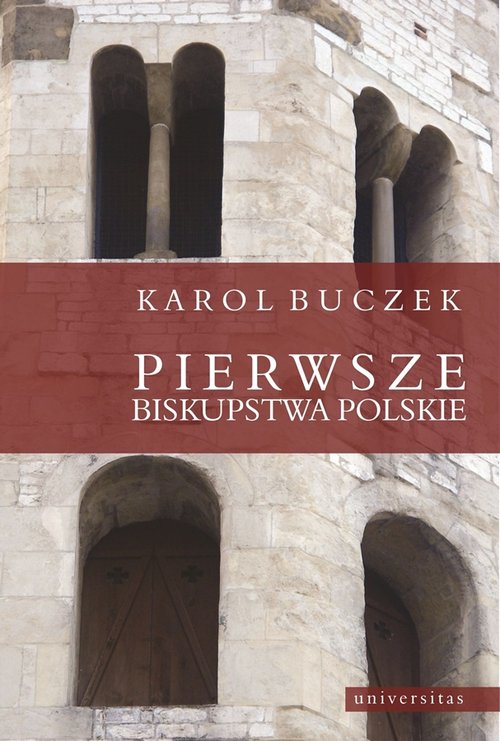 Image of Pierwsze biskupstwa polskie