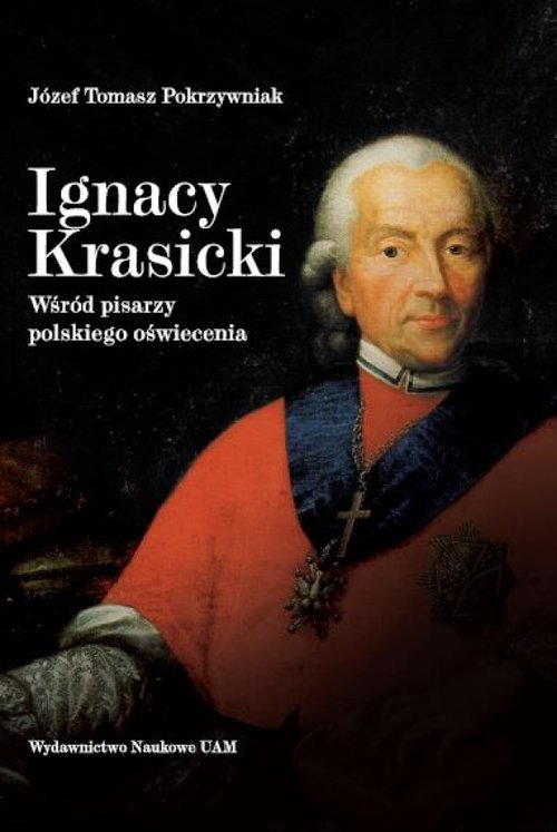 Image of Ignacy Krasicki Wśród pisarzy polskiego oświecenia