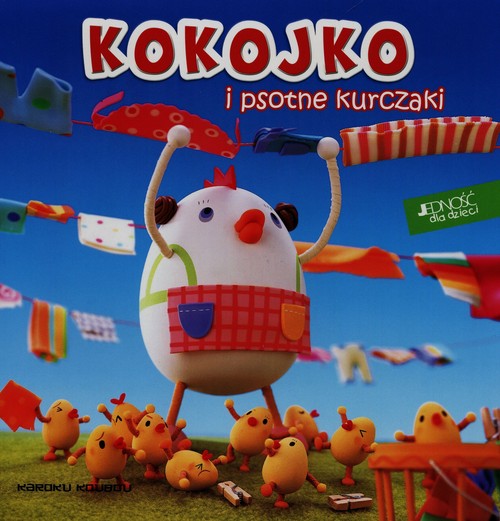 Image of Kokojko i psotne kurczaki