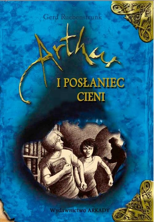 Image of Artur i Posłaniec Cieni