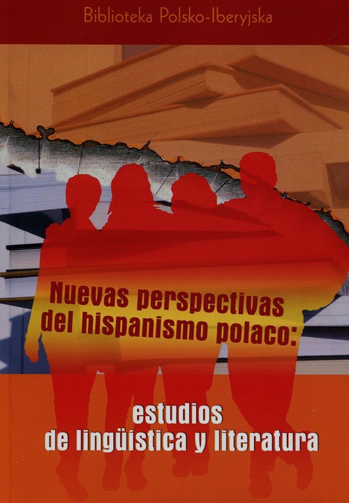 Image of Nuevas perspectivas del hispanismo polaco estudios de linguistica y literatura