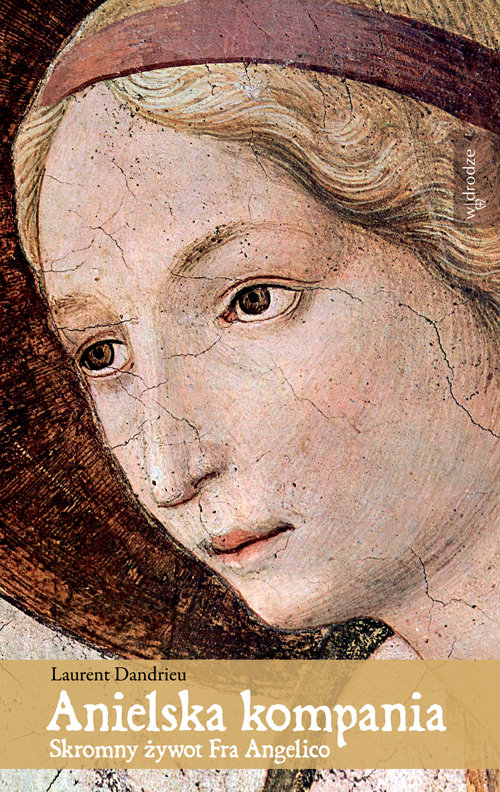 Image of Anielska Kompania Skromny żywot Fra Angelico