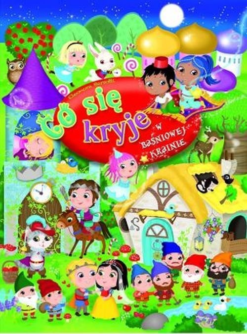 Image of Co się kryje w baśniowej krainie