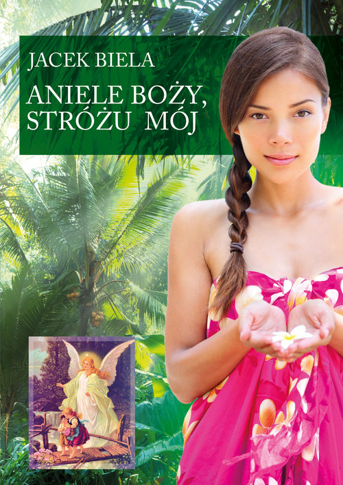 Image of Aniele Boży, Stróżu Mój