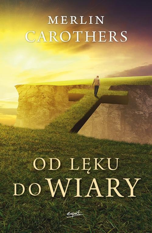 Image of Od lęku do wiary Wyzwalająca moc Ducha Świętego