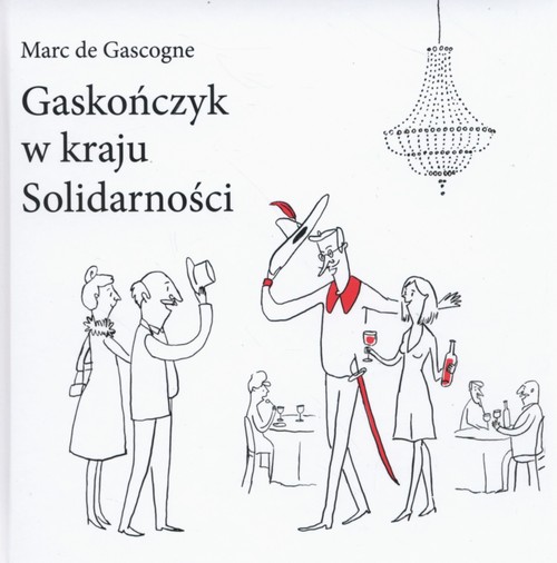 Image of Gaskończyk w kraju Solidarności