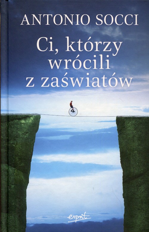 Image of Ci, którzy wrócili z zaświatów