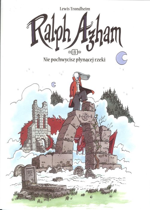 Image of Ralph Azham 8 Nie pochwycisz płynącej rzeki