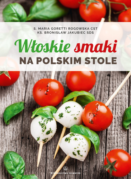 Image of Włoskie smaki na polskim stole