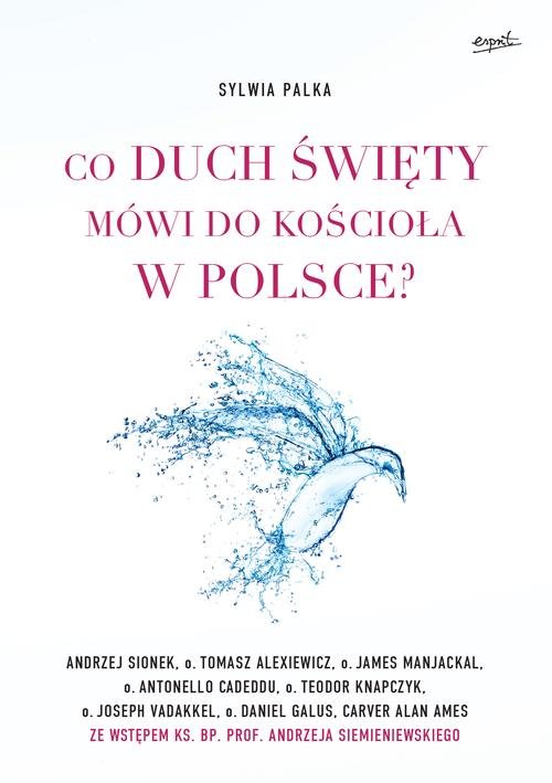 Image of Co Duch Święty mówi do Kościoła w Polsce?