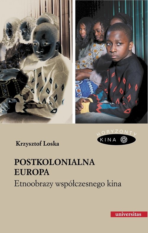 Image of Postkolonialna Europa Etnoobrazy współczesnego kina