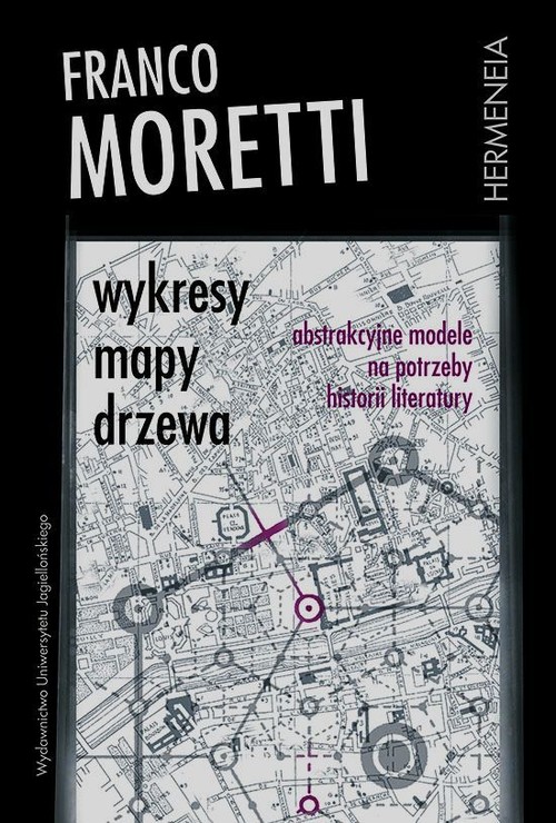 Image of Wykresy mapy drzewa Abstrakcyjne modele na potrzeby historii literatury
